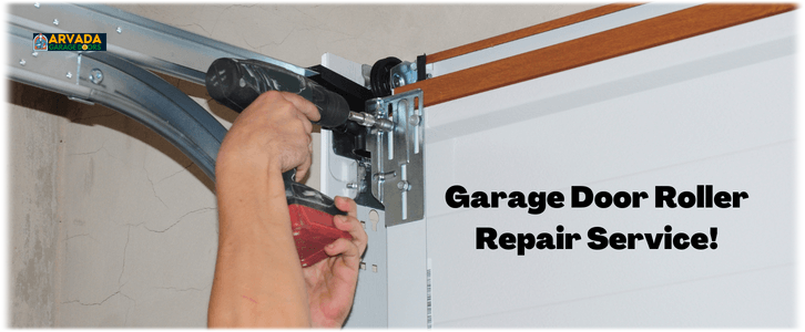 Garage Door Roller Repair Arvada CO